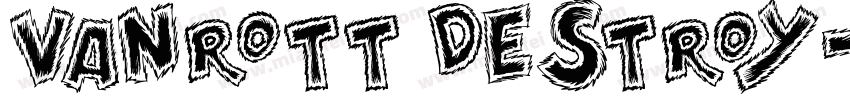 Vanrott Destroy字体转换
